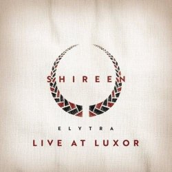 Shireen - Elytra Live (2025) [EP]