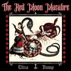The Red Moon Macabre - Eliza Vamp (2025) [Single]