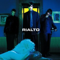 Rialto - Rialto (1998)