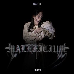 Raine Holtz - Maleficium (2025)