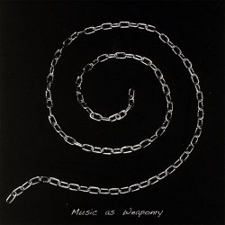 Post Death Soundtrack - Music As Weaponry (2008)
