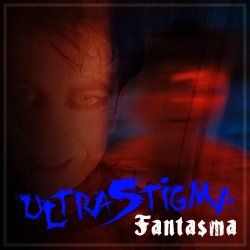 UltraStigma - Fantasma (2025) [Single]