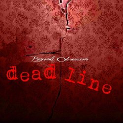 Beyond Obsession - Deadline (2025) [Single]
