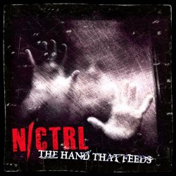 N/Ctrl - The Hand That Feeds (2025) [Single]