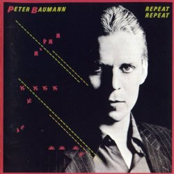 Peter Baumann - Repeat Repeat (1981)