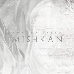 Amanda Aalto - Mishkan (2025) [Single]