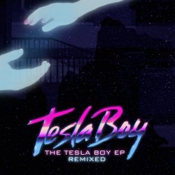 Tesla Boy - The Tesla Boy (Remixed) (2009) [EP]