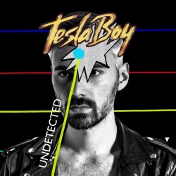 Tesla Boy - Undetected (2013) [EP]