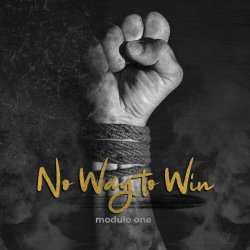 Modulo One - No Way To Win (2020) [EP]