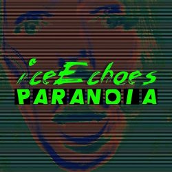 iceEchoes - Paranoia (2023) [Single]