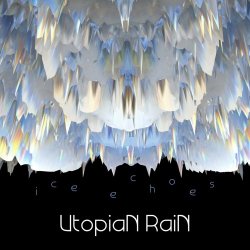 iceEchoes - Utopian Rain (2023) [Single]