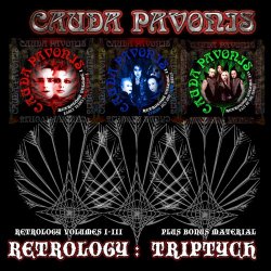 Cauda Pavonis - Retrology: Triptych (2017)