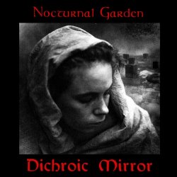Dichroic Mirror - Nocturnal Garden (1996)