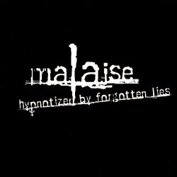 Malaise - Hypnotized By Forgotten Lies (2006) [EP]