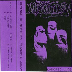 Revenge Of Nephthys - Kanopic Jugs (1990) [EP]