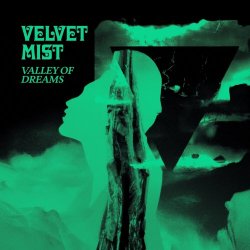 Velvet Mist - Valley Of Dreams (2023) [Single]