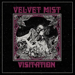 Velvet Mist - Visitation (2022) [EP]
