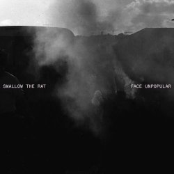 Swallow The Rat - Face Unpopular (2025) [EP]
