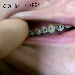 Contre Soirée - Psychiatry (2025) [EP]