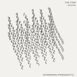 Spiderman Pterodactyl - The Item (2020) [EP]