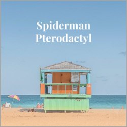 Spiderman Pterodactyl - Spiderman Pterodactyl (2019) [EP]