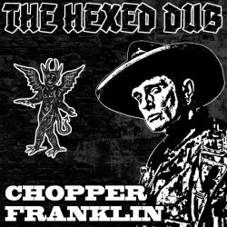 Chopper Franklin - The Hexed Dub (2025) [Single]