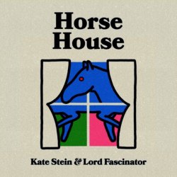 Kate Stein - Horse House (Remixes) (2025) [EP]