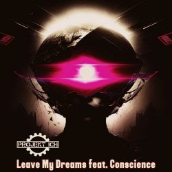 Projekt Ich - Leave My Dreams (2025) [EP]