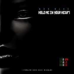 Boy Blue - Hold Me In Your Heart (2014) [EP]