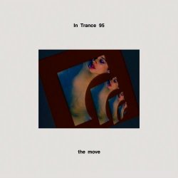 In Trance 95 - The Move (2025) [EP]