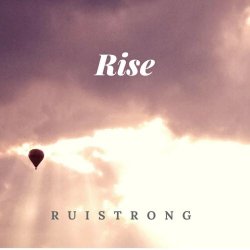 Ruistrong - Rise (2018)
