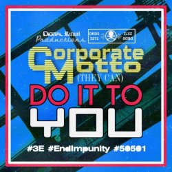 Corporate Motto - (They Can) Do It To You (2025) [Single]