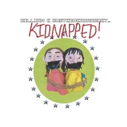 Billiam & Busted Head Racket - Kidnapped! (2025) [EP]