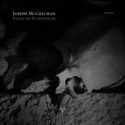 Joseph McGeechan - State Of Suspension (2025)