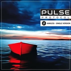 Pulse Protocol - Aimless - Single Version (2025) [Single]