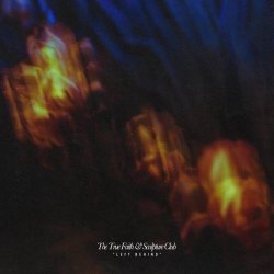 True Faith - Left Behind (2025) [Single]
