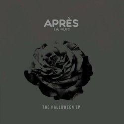 Après La Nuit - The Halloween (2022) [EP]
