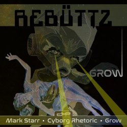 Grow - Rebüttz (2023) [EP]