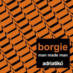 Borgie - Man Made Man (2022) [EP]