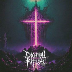 Digital Ritual - Digital Ritual (2024) [EP]