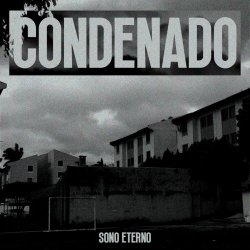 Condenado - Sono Eterno (2023) [EP]