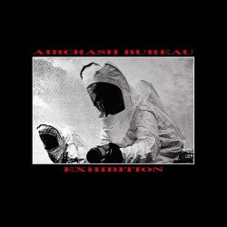 Aircrash Bureau - Exhibition (2025) [EP Remastered]