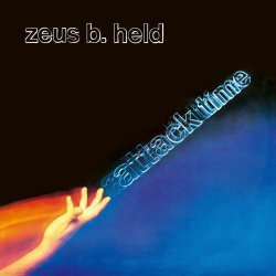 Zeus B. Held - Attack Time (2023) [Reissue]