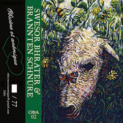 Swesor Bhrater & Brannten Schnüre - Split (2016)