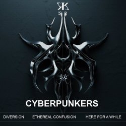 Cyberpunkers - Ethereal Confusion (2024) [EP]