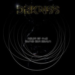 DRKNSS - Fields Of War (David Reis Remix) (2025) [Single]