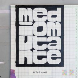 Medio Mutante - In The Name (2025) [Single]