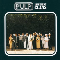 Pulp - Different Class (Deluxe Edition) (2006) [2CD Remastered]