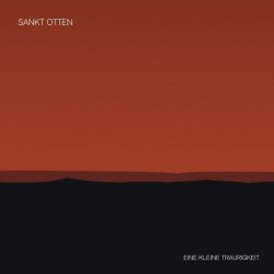 Sankt Otten - Eine Kleine Traurigkeit (2000)