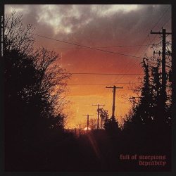 Full Of Scorpions - Depravity (2025) [Single]